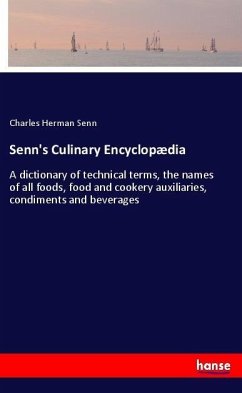 Senn's Culinary Encyclopædia - Senn, Charles Herman