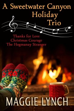 A Sweetwater Canyon Holiday Trio - Lynch, Maggie