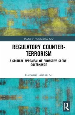 Regulatory Counter-Terrorism - Ali, Nathanael Tilahun