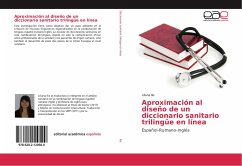 Aproximación al diseño de un diccionario sanitario trilingüe en línea