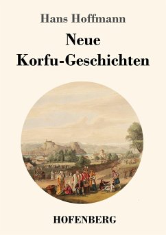 Neue Korfu-Geschichten - Hoffmann, Hans