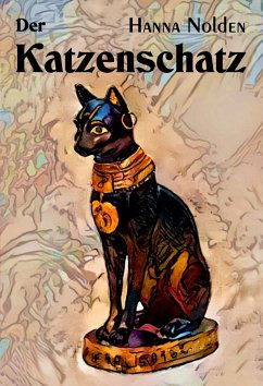 Der Katzenschatz (eBook, ePUB) - Nolden, Hanna