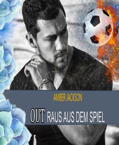 Out: Raus aus dem Spiel (eBook, ePUB) - Jackson, Amber