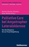 Palliative Care bei Amyotropher Lateralsklerose (eBook, ePUB)