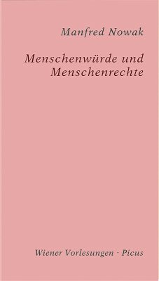 Menschenwürde und Menschenrechte (eBook, ePUB) - Nowak, Manfred