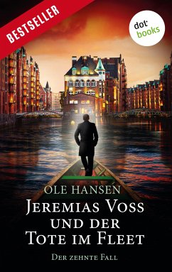 Jeremias Voss und der Tote im Fleet / Jeremias Voss Bd.10 (eBook, ePUB) - Hansen, Ole