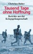 Tausend Tage ohne Hoffnung (eBook, ePUB) - Bild 1