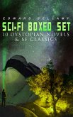 Sci-Fi Boxed Set: 10 Dystopian Novels & SF Classics (eBook, ePUB)