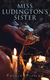 Miss Ludington's Sister (eBook, ePUB)