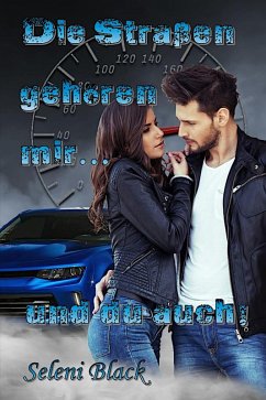 Cover Die Straßen gehören mir... und du auch. (eBook, ePUB)