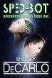 Sped-Bot (DroidMesh Trilogy, #1)... - Bild 1