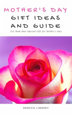 Cover Mother's Day Gift Ideas and Guide (eBook, ePUB)