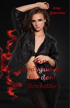Cover Ein Bodyguard für den Rockstar (eBook, ePUB)
