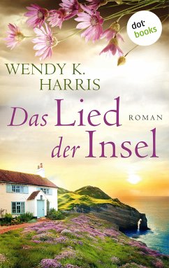 Das Lied der Insel / Isle of Wight Bd.3 (eBook, ePUB) - Harris, Wendy K.