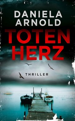 Totenherz (eBook, ePUB) - Arnold, Daniela