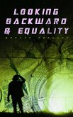 Looking Backward & Equality (eBook, ePUB)