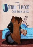 Johnny il riccio, storie di uomini e di ricci (fixed-layout eBook, ePUB)
