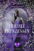 Das Double der Prinzessin 2: Enthüllung (eBook, ePUB)