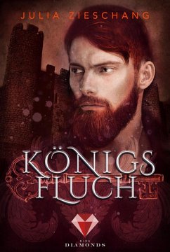 Königsfluch (Prequel von »Königsblau«) (eBook, ePUB) - Zieschang, Julia