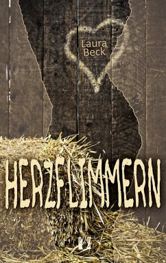 Herzflimmern (eBook, ePUB) - Beck, Laura