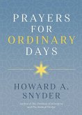 Prayers for Ordinary Days (eBook, ePUB)