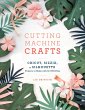 Cutting Machine Crafts with Your... - Bild 1