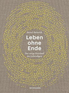 Leben ohne Ende - Heinrich, Bernd