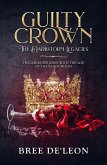 Guilty Crown (The Darkstorm Legacies Book 1) (eBook, ePUB)