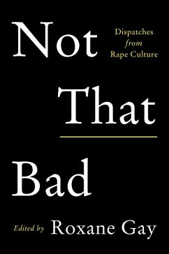 Not That Bad (eBook, ePUB) - Gay, Roxane