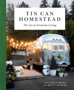 Tin Can Homestead (eBook, ePUB) - Lawyer, Natasha