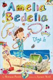 Amelia Bedelia Digs In (eBook, ePUB)