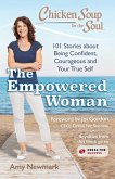 Chicken Soup for the Soul: The Empowered Woman (eBook, ePUB)