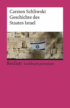 Geschichte des Staates Israel - Schliwski, Carsten