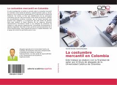 La costumbre mercantil en Colombia