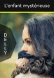 L'enfant mystérieuse (eBook, ePUB) - Bild 1
