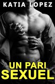 Un Pari Sexuel (eBook, ePUB)
