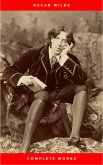 The Complete Works of Oscar Wilde: +150 Works in 1 eBook (eBook, ePUB)