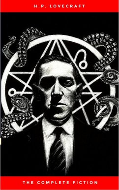 Cover H.P. Lovecraft: The Ultimate Collection (160 Works by Lovecraft - Early Writings, Fiction, Collaborations, Poetry, Essays & Bonus Audiobook Links) (eBook, ePUB)