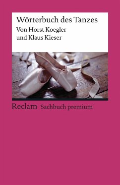 Wörterbuch des Tanzes - Koegler, Horst;Kieser, Klaus