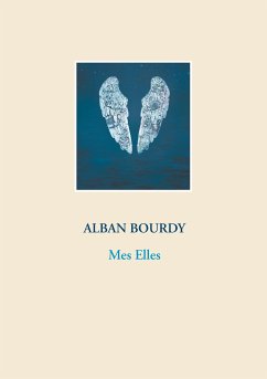 Mes Elles (eBook, ePUB) - Bourdy, Alban