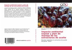 Impacto ambiental expost y plan de manejo de las extractoras de aceite - Caicedo Aldaz, Julio Cesar;Quiñonez, Leici;Carrasco V., Maribel F.