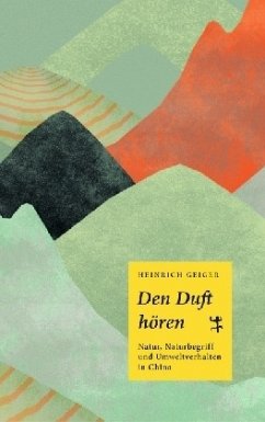 Den Duft hören - Geiger, Heinrich