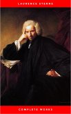 Laurence Sterne: The Complete Novels (The Greatest Writers of All Time) (eBook, ePUB)