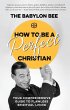 How to Be a Perfect Christian (eBook,... - Bild 1
