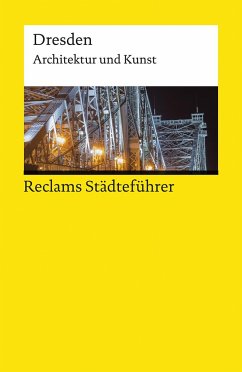 Reclams Städteführer Dresden - Borngässer, Barbara;Jaeger, Susanne