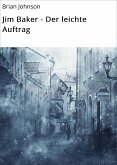 Jim Baker - Der leichte Auftrag (eBook, ePUB)