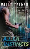 A.L.F.A. Instincts (eBook, ePUB)