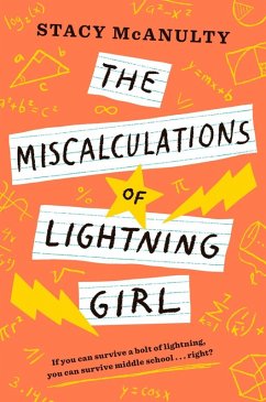 The Miscalculations of Lightning Girl (eBook, ePUB) - McAnulty, Stacy