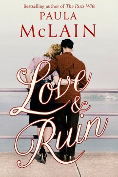 Love and Ruin (eBook, ePUB) - McLain, Paula