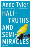 Half-truths and Semi-miracles (eBook, ePUB)